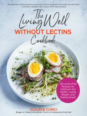 cover image of The Living Well Without Lectins Cookbook